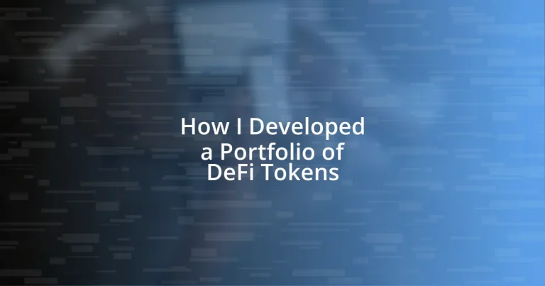 How I Developed a Portfolio of DeFi Tokens