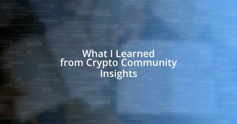 What I Learned from Crypto Community Insights