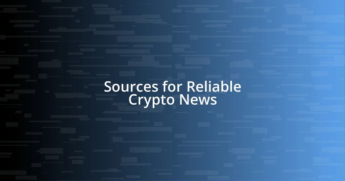 Sources for Reliable Crypto News