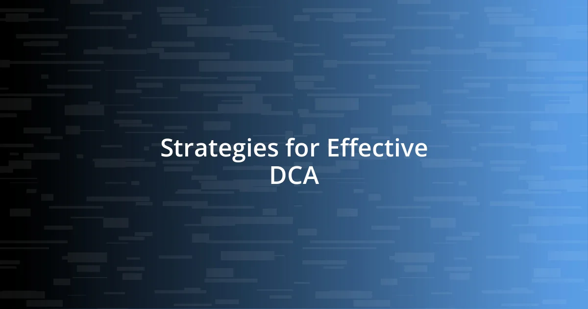 Strategies for Effective DCA